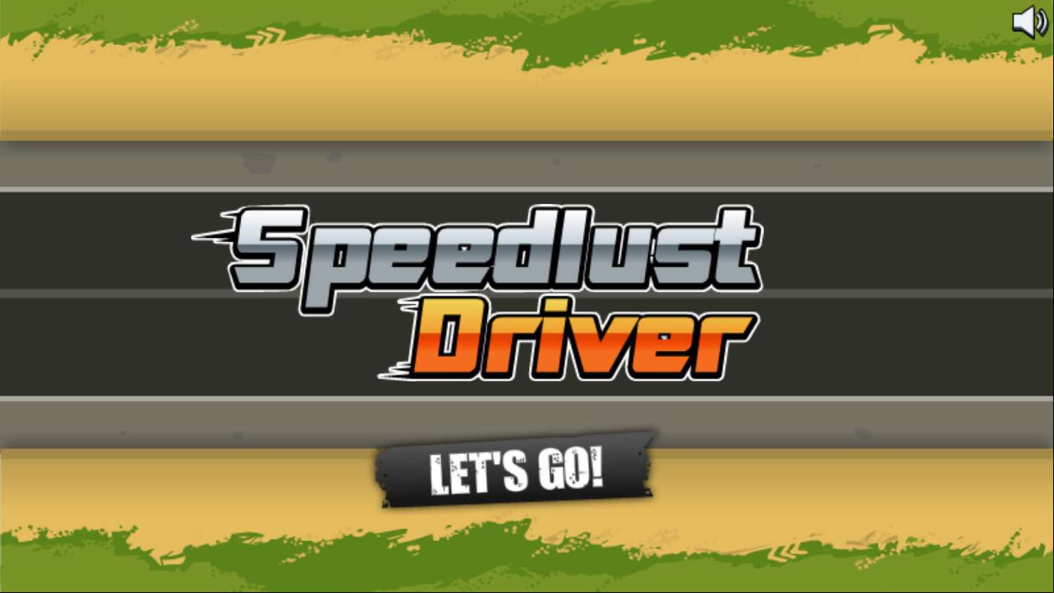 Speedlust Driver Game Welcome Screen Screenshot.